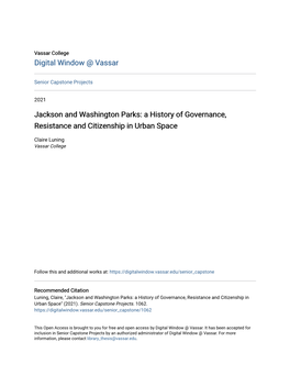 Jackson and Washington Parks: a History of Governance, Resistance and Citizenship in Urban Space