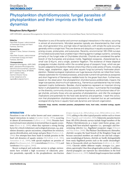 Phytoplankton Chytridiomycosis: Fungal Parasites of Phytoplankton and Their Imprints on the Food Web Dynamics