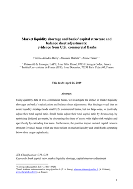 Market Liquidity Shortage and Banks' Capital Structure and Balance Sheet Adjustments: Evidence from U.S