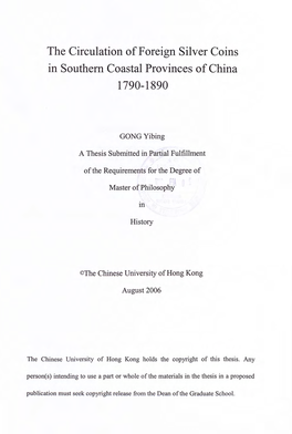 The Circulation of Foreign Silver Coins in Southern Coastal Provinces of China 1790-1890