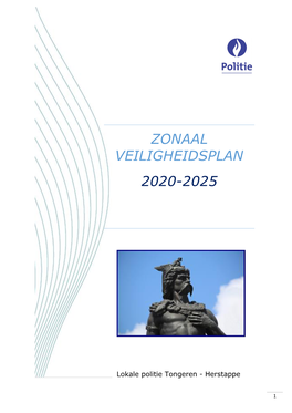 Zonaal Veiligheidsplan 2020-2025 (ZVP) Bestaat Uit Zes Hoofdstukken En, Een Verspreidingslijst