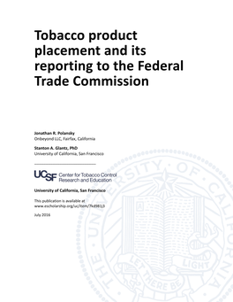 Tobacco Product Placement and Its Reporting to the Federal Trade Commission