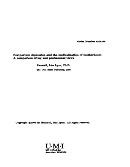 Postpartum Depression and the Xnedlcallcatlon of Motherhood: a Comparison of Lay and Professional Views