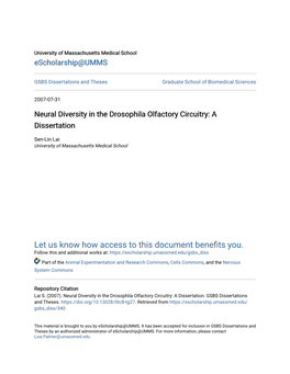 Neural Diversity in the Drosophila Olfactory Circuitry: a Dissertation