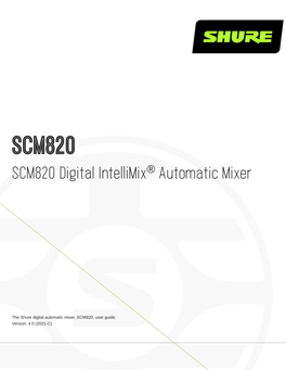 SCM820 Digital Intellimix Automatic Mixer