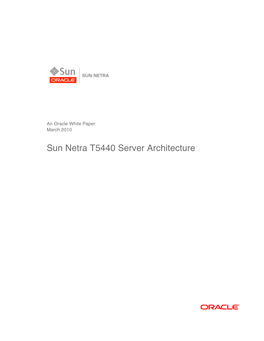 Sun Netra T5440 Server Architecture