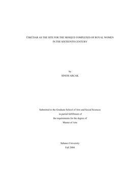 Üsküdar As the Site for the Mosque Complexes of Royal Women in the Sixteenth Century