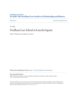 Fordham Law School at Lincoln Square Office of Admissions, Fordham Law School