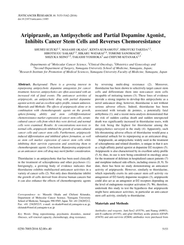 Aripiprazole, an Antipsychotic and Partial Dopamine Agonist, Inhibits