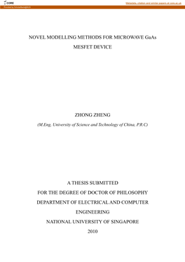 NOVEL MODELLING METHODS for MICROWAVE Gaas MESFET DEVICE ZHONG ZHENG a THESIS SUBMITTED for the DEGREE of DOCTOR of PHILOSOPHY