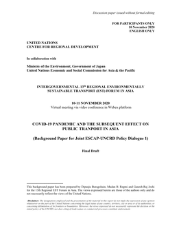 Covid-19 Pandemic and the Subsequent Effect on Public Tranport in Asia