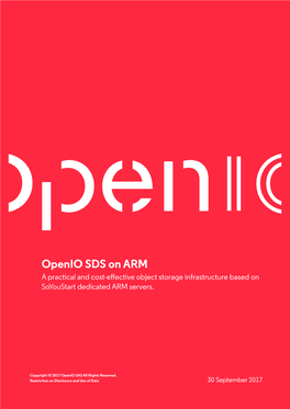 Openio SDS on ARM a Practical and Cost-Eﬀective Object Storage Infrastructure Based on Soyoustart Dedicated ARM Servers