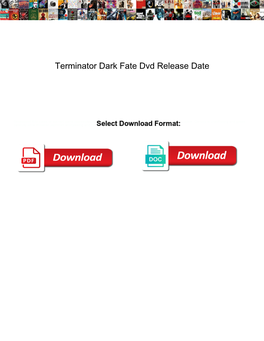 Terminator Dark Fate Dvd Release Date