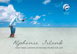 Alphonse Island 2 RODS FISHING ALPHONSE on the WEEK 11TH-18TH MAY 2019 THIRD PAGE OVER a GREAT PICTURE