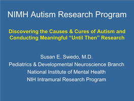 National Institute of Mental Health (NIMH) Autism Research Program