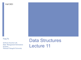 Data Structures Lecture 11