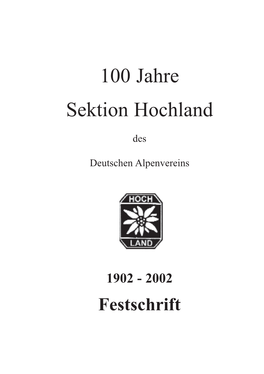 100 Jahre Sektion Hochland