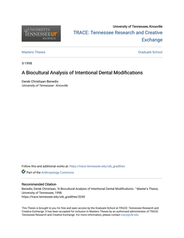 A Biocultural Analysis of Intentional Dental Modifications