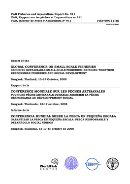 Global Conference on Small-Scale Fisheries Securing Sustainable Small-Scale Fisheries: Bringing Together Responsible Fisheries and Social Development