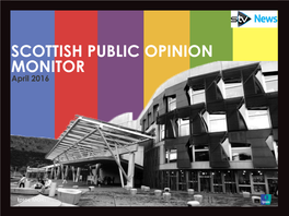 Ipsos MORI Scotland Public Opinion Monitor