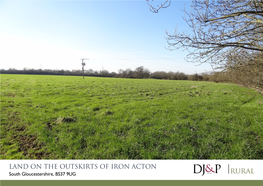 LAND on the OUTSKIRTS of IRON ACTON South Gloucestershire, BS37 9UG