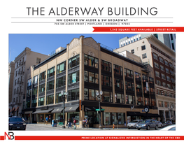 The Alderway Building Nw Corner Sw Alder & Sw Broadway 705 Sw Alder Street | Portland | Oregon | 97205