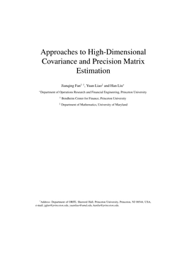 Approaches to High-Dimensional Covariance and Precision Matrix Estimation