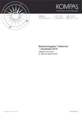 Bestemmingsplan “Veldhoven – Actualisatie 2014” GEMEENTE VELDHOVEN NL.IMRO.0861.BP00019-0401