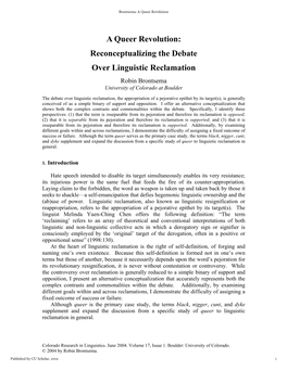 Reconceptualizing the Debate Over Linguistic Reclamation Robin Brontsema University of Colorado at Boulder