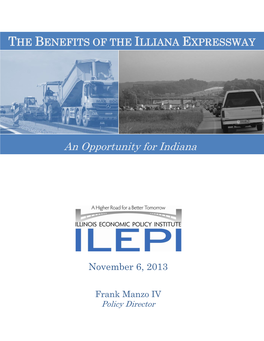 THE BENEFITS of the ILLIANA EXPRESSWAY Expressway