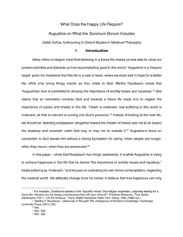 What Does the Happy Life Require? Augustine on What the Summum Bonum Includes 1. Introduction