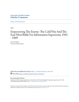 The Cold War and the East-West Battle for Information Superiority, 1945 - 1969