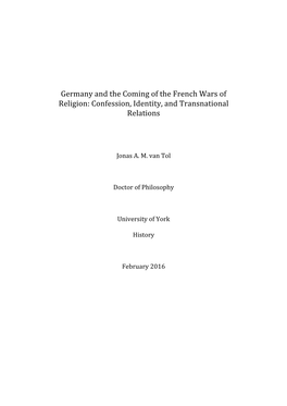 Germany and the Coming of the French Wars of Religion: Confession, Identity, and Transnational Relations