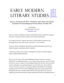 1 King Lear, the Taming of the Shrew, a Midsummer Night's Dream, and Cymbeline, Presented by the Oregon Shakespeare Festival, Fe