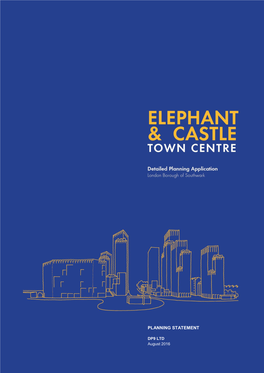 Planning Statement Elephant & Castle Town Centre