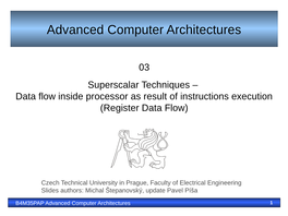 Superscalar Techniques – Register Data Flow Inside the Processor