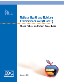 NHANES Phone Follow-Up Dietary Interviewer Procedures Manual 2018