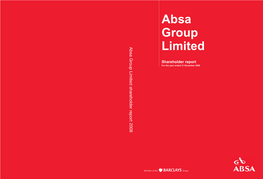 Absa Group Limited Shareholder Report 2008 Reportshareholder Limited Group Absa Limited