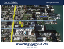 EDGEWATER DEVELOPMENT LAND 326 NE 29Th Street Miami, FL