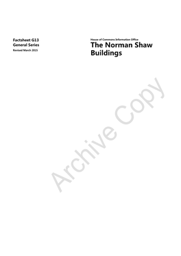 The Norman Shaw Buildings House of Commons Information Office Factsheet G13