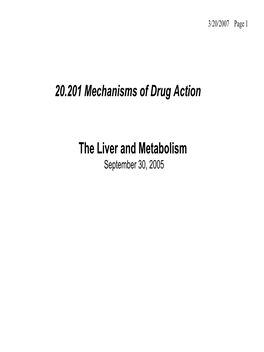 20.201 Mechanisms of Drug Action the Liver and Metabolism