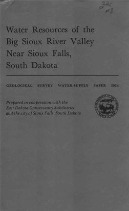 Water Resources of the Big Sioux River Valley Near Sioux Falls, South Dakota