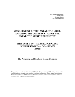 Management of the Antarctic Krill: Ensuring the Conservation of the Antarctic Marine Ecosystem