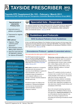 103 – February / March 2011 Produced by NHS Tayside Drug and Therapeutics Committee Medicines Advisory Group (MAG)