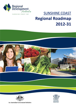 Sunshine Coast Regional Roadmap 2012