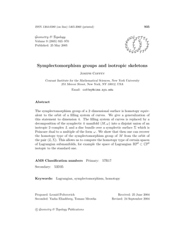 Symplectomorphism Groups and Isotropic Skeletons Joseph Coffey