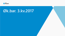 Økonomibarometer 3.Kvartal 2017 Reiselivstall.Pdf