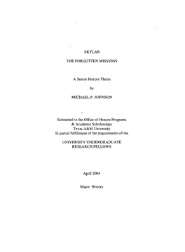 SKYLAB the FORGOTTEN MISSIONS a Senior Honors Thesis