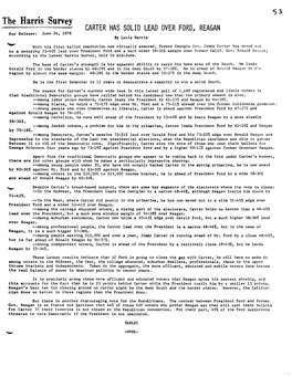 CARTER HAS SOLID LEAD OVER FORD, REAGAN for Release: June 24, 1976 by Louis Harris B with His First Ballot Nomination Now Virtually Assured, Former Georgia Gov