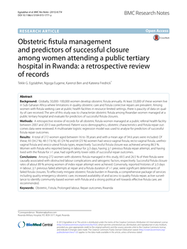 Obstetric Fistula Management and Predictors of Successful Closure